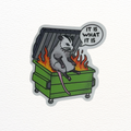 Dumpster Fire Sticker