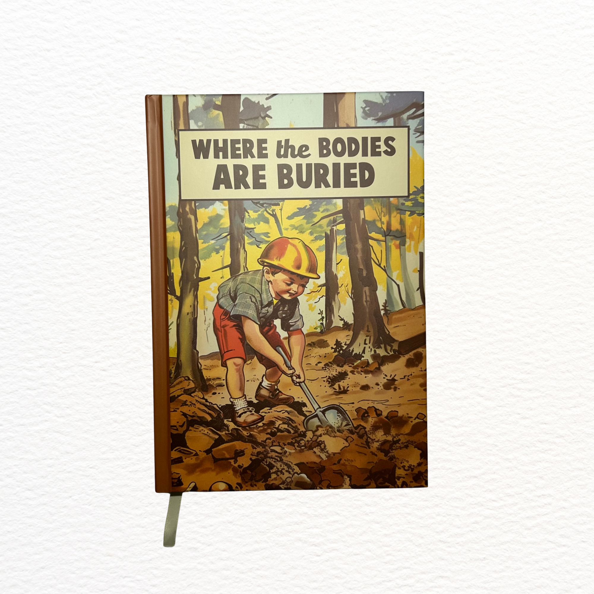 Where The Bodies Are Buried Journal