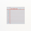 The Work Day Sticky Note (Post-It Note)